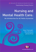 Nursing and Mental Health Care: An introduction for all fields of practice (PDF eBook)