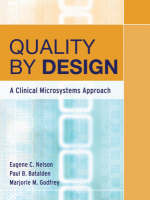 Quality By Design: A Clinical Microsystems Approach (PDF eBook)