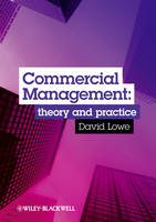 Commercial Management: Theory and Practice