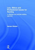 Law, Ethics and Professional Issues for Nursing: A Reflective and Portfolio-Building Approach
