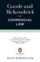 Goode and McKendrick on Commercial Law: 6th Edition