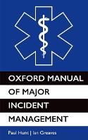 Oxford Manual of Major Incident Management (PDF eBook)