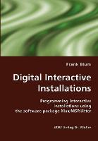Digital Interactive Installations