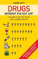 Drugs without the hot air: Making sense of legal and illegal drugs (ePub eBook)