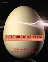 Enterprise Development: The Challenges of Starting, Growing and Selling Businesses