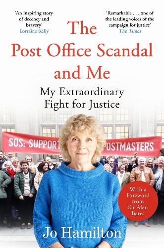  Post Office Scandal and Me, The: My Extraordinary Fight for Justice - Winner of the 2025...