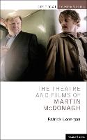 Theatre and Films of Martin McDonagh, The
