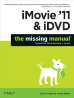 iMovie '11 & iDVD: The Missing Manual (PDF eBook)
